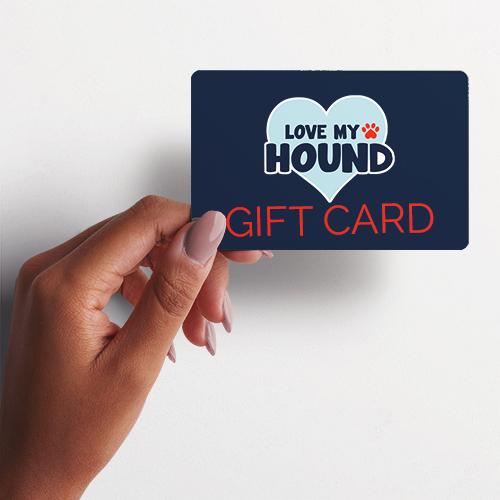 Love My Hound Gift Voucher