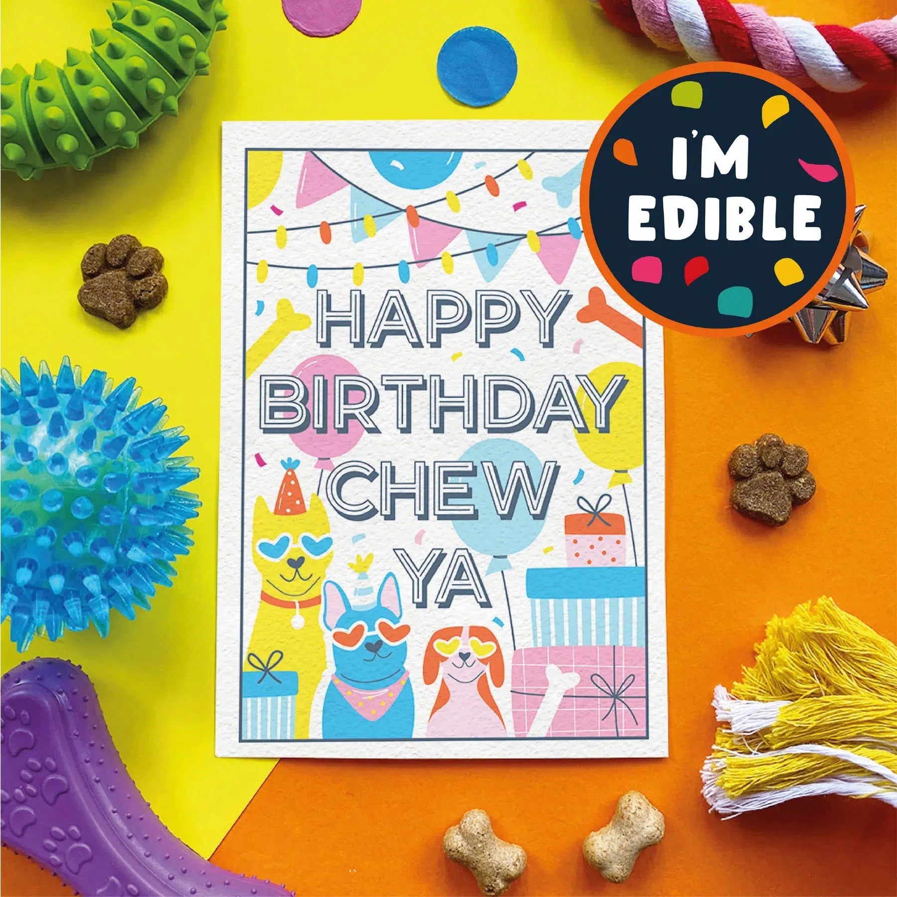 Scoff Paper | Happy Birthday Chew Ya - Edible Birthday Card-Scoff Paper-Love My Hound