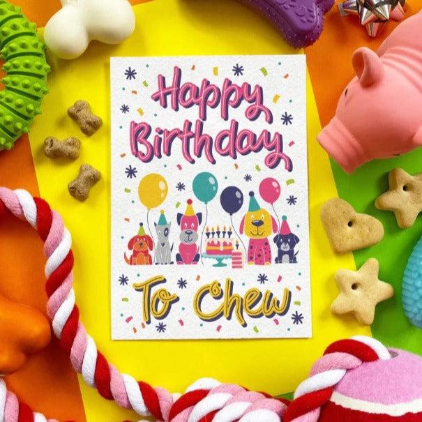 Scoff Paper | Happy Birthday To Chew - Edible Birthday Card