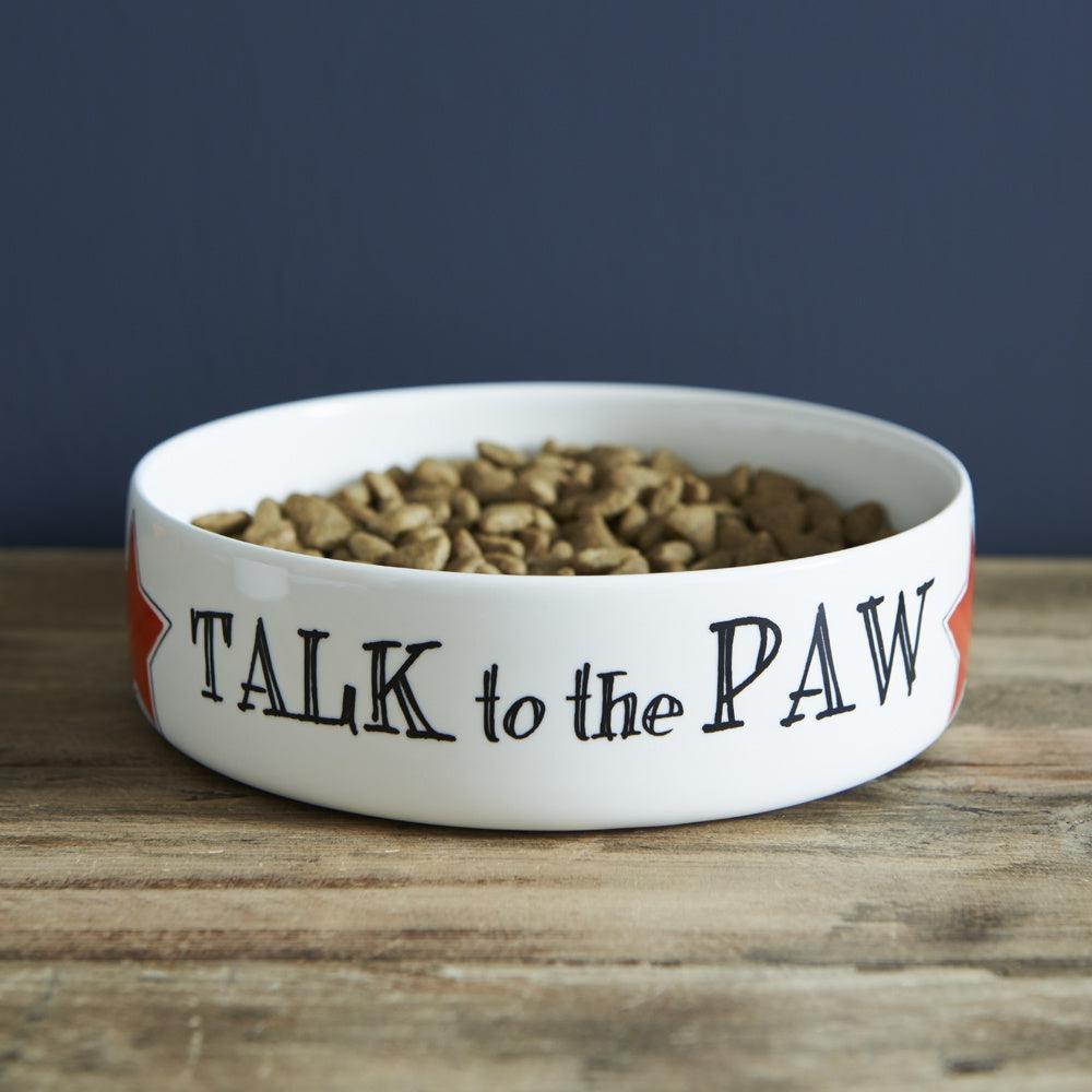 Sweet William - 'Talk to the Paw' Dog Bowl-Sweet William-Love My Hound